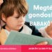 Babakötvény – immár 16 éve!