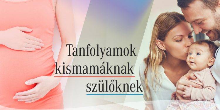 Hasznos tanfolyamok kismamáknak, szülőknek