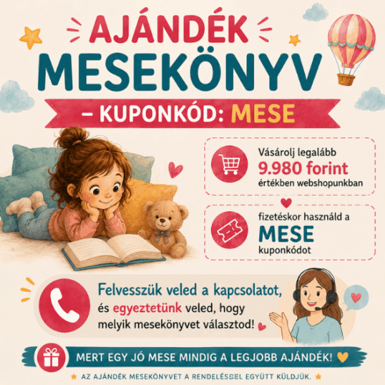 AJÁNDÉK MESEKÖNYV - KUPONKÓD: MESE